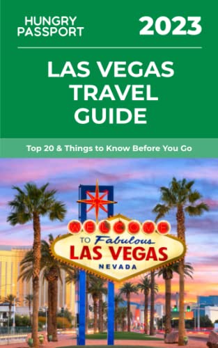 Las Vegas Travel Guide: Top 20 & Things To Know Before You Go #TOP11