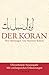 Produktbild Der Koran: Mit Erläuterungen (Neue Orientalische Bibliothek)