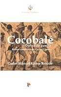 COCOBALÉ DANZA DE GUERRA: RELATOS CIMARRONES DEL CARIBE Y AMÉRICA 1692031546 Book Cover