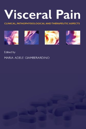 Visceral Pain: Clinical, Pathophysiological and Therapeutic Aspects