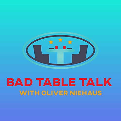 Page de couverture de Bad Table Talk with Oliver Niehaus