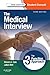 The Medical Interview: The Three Function Approach with STUDENT CONSULT Online Access (Cole, Medical Interview)