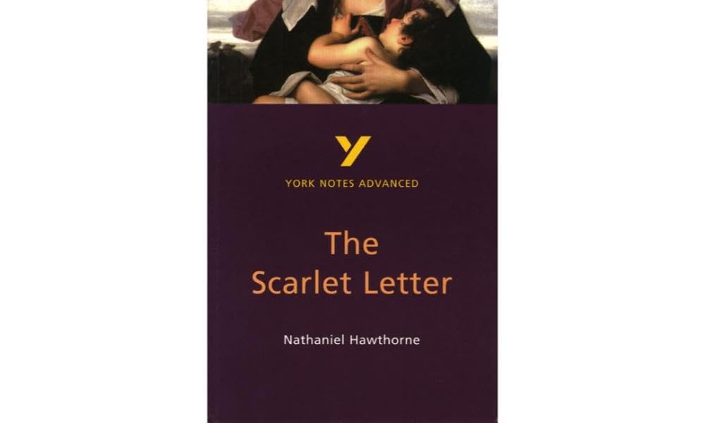 The Scarlet Letter (York Notes Advanced) English Literature Study Guide - for 2026, 2027 exams : York Notes Series