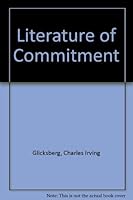 The Literature of Commitment 0838716857 Book Cover