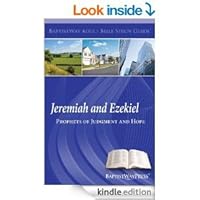 BAPTISTWAY ADULT BIBLE STUDY GUIDE -LARGE PRINT EDITION-JEREMIAH AND EZEKIEL PROPHETS OF JUDGMENT AND HOPE -1ST EDITION MARCH 2014 1938355148 Book Cover
