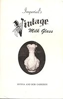 Imperial's Vintage Milk Glass B004BJS8WS Book Cover