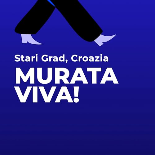 Murata Viva: La leggenda di Lucrezia di Brač. Stari Grad, Hvar, Croazia.