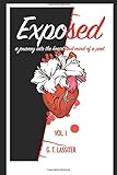 EXPOSED: A Journey into the Heart and Mind of a Poet