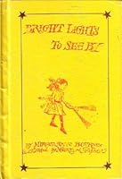 Bright Lights to See by 0698305809 Book Cover