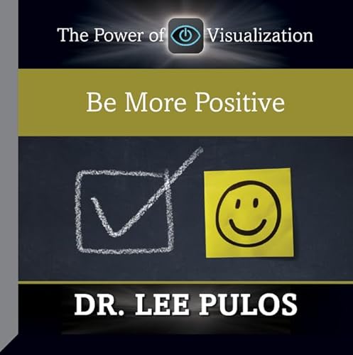 Be More Positive Audiobook By Dr. Lee Pulos cover art