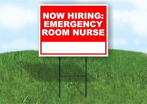 Now Hiring Emergency Room Nurse Write On Me Red 18x24
