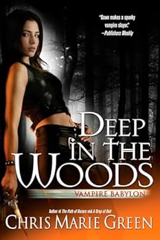 Paperback Deep in the Woods (Vampire Babylon) Book