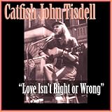Catfish John Tisdell