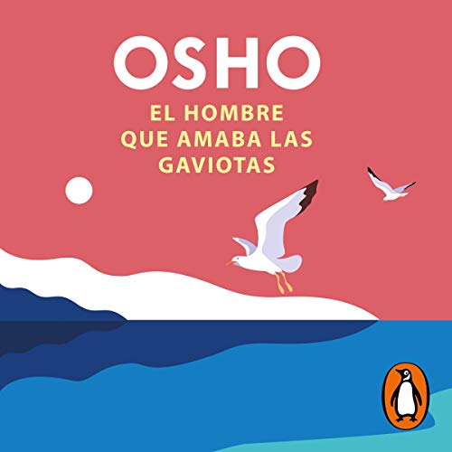 Cover art for El hombre que amaba las gaviotas [The Man Who Loved Seagulls]