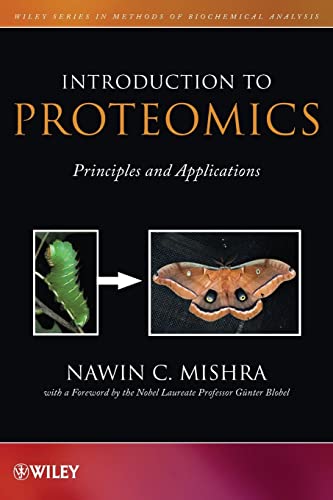 Introduction to Proteomics: Principles and Applications (Methods of Biochemical Analysis)