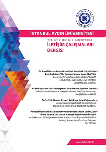 Istanbul Aydin Universitesi: Iletisim Calismalari Dergisi (Yıl 4 Sayı 2 Ekim - 2018) (Turkish Edition)