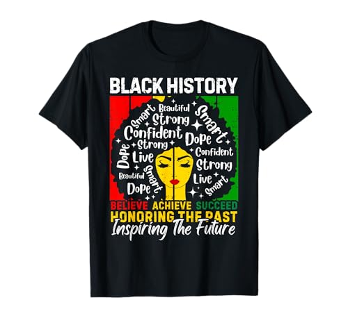 Black History Month African American Women Melanin Pride T-Shirt