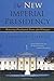 The New Imperial Presidency: Renewing Presidential Power after Watergate (Contemporary Political And Social Issues)