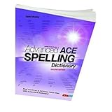 Advanced Ace Spelling Dictionary