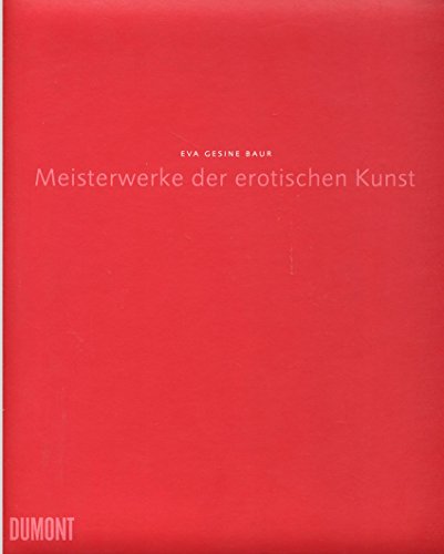 Meisterwerke der Erotischen Kunst