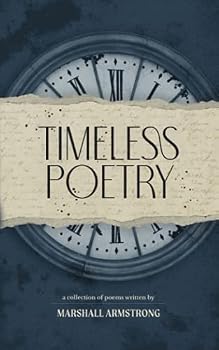 Paperback Timeless Poetry: A Collection of Poems Book