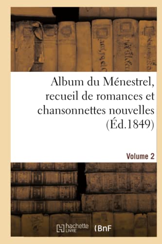 Album Du Ménestrel. Volume 2 (French Edition)