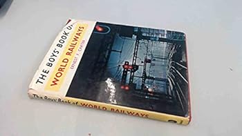 The Boys' Book of World Railways