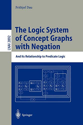 Ebook – The Logic System of Concept Graphs with Negation: And Its ...