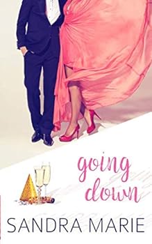 Paperback Going Down (Romance for all Seasons) Book
