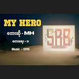 My Hero (ASSG)