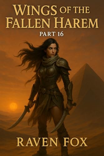 Wings of the Fallen Harem: Part 16: Gaming Erotica; LitRPG Erotica: Virtual Reality Erotica: AI erotica (English Edition)