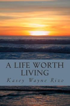 Paperback A Life Worth Living Book