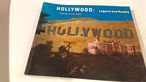 Hollywood, legend and reality 0821215892 Book Cover
