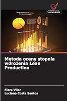 Metoda oceny stopnia wdrozenia Lean Production (Polish Edition) 6208788862 Book Cover