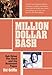 Million Dollar Bash: Bob Dylan, The Band and the Basement Tapes. Revised and updated edition
