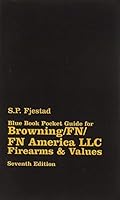 Blue Book Pocket Guide for Browning/Fn Firearms & Values 1947314106 Book Cover