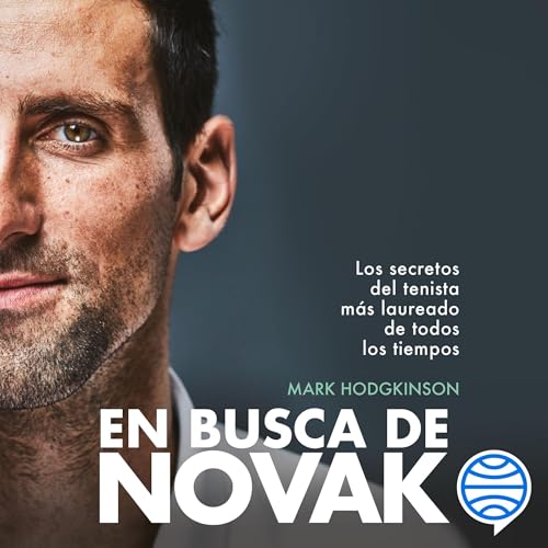 En busca de Novak (Authored by Mark Hodgkinson, Esther Cruz Santaella - Traductor) episode artwork