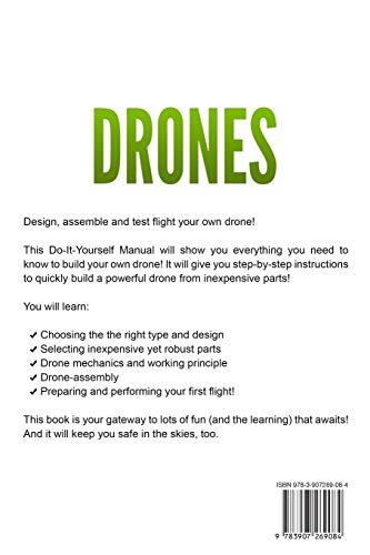 Drones: The Ultimate DIY Manual (Step-By-Step)