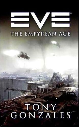 EVE: The Empyrean Age (EVE Series)