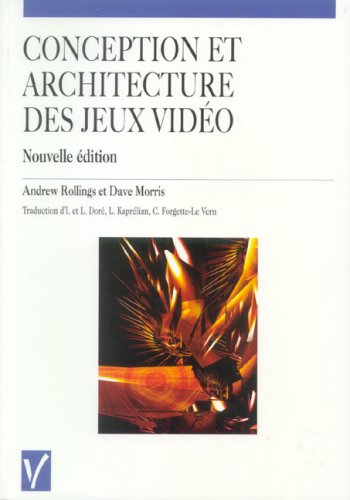  Conception et architecture des jeux vidéo Livre eBook France