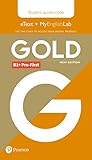 gold first coursebook pdf free download  GOLD PRE-FIRST NEW EDITION STUDENTS\' ETEXT AND MYENGLISHLAB (SIN COLECCION)