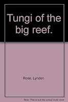 Tungi of the Big Reef B0006D9BV0 Book Cover