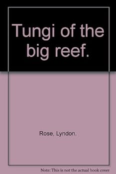Hardcover Tungi of the Big Reef Book