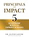 Principals with Impact: 5 Leadership Roles to Improve Schools