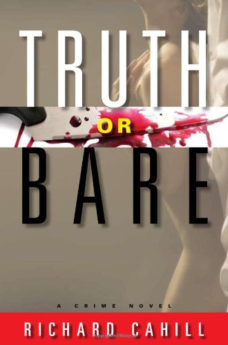 Buy Truth or Bare: A Crime Novel — BookShops.in