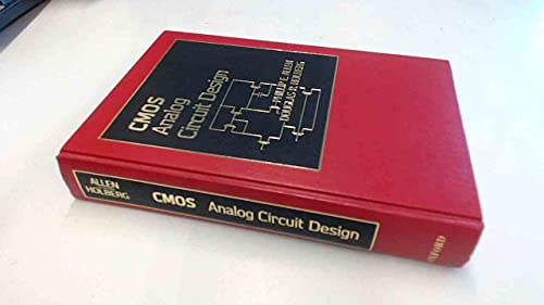CMOS Analog Circuit Design (The ^AOxford Series in Electrical and Computer Engineering)