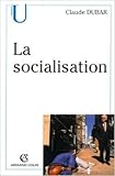 potage dubarry histoire  La socialisation. Construction des identités sociales et professionnelles, 3ème édition de Claude Dubar ( 1 octobre 2002 )