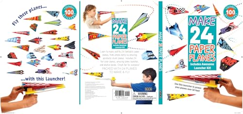 Make 24 Paper Planes: Make and Fly 24 Paper Planes with Awesome Launcher Kit