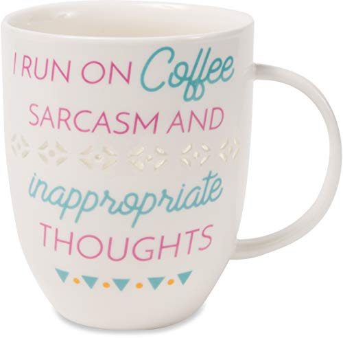Pavilion Gift Company 66505 I Run On Coffee Sarcasm and Inappropriate Thoughts - Taza de café, color blanco