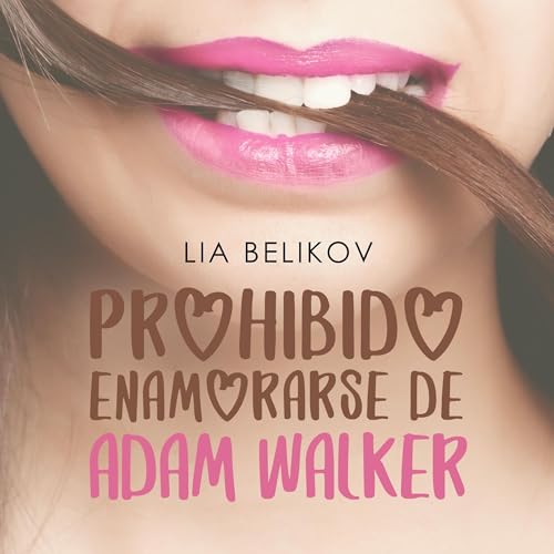 Prohibido enamorarse de Adam Walker Titelbild